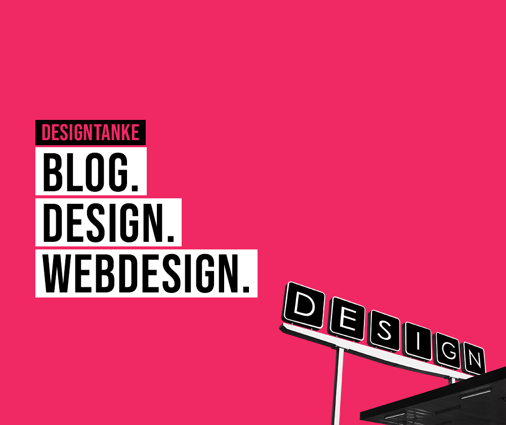 Designtanke Websites | Webdesign | Visitenkarten | Logo Design Köln | Design & Webdesign Blog